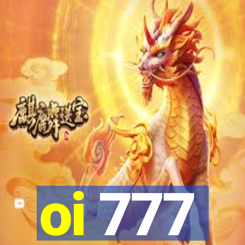 oi 777